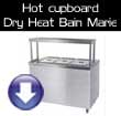 User Manual - Hot Cupboard/ Dry Heat Bain Maries  