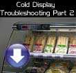 Cold Display-troubleshooting-2