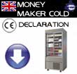 CE Conformance - Money Maker Cold Merchandisers